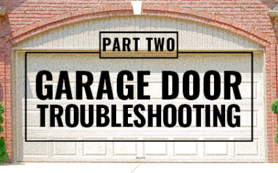 Garage Door Opener Troubleshooting: Part 2