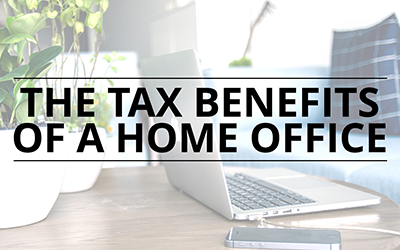 The Tax Benefits Of A Home Office